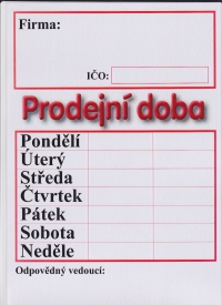 Cedulka A4 &quot;PRODEJNÍ DOBA&quot;